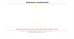 Desktop Screenshot of buechnerconstruction.com